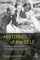 Historias del yo: narrativas personales y práctica histórica - Histories of the Self: Personal Narratives and Historical Practice