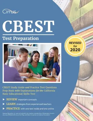 Preparación para el examen CBEST: CBEST Study Guide and Practice Test Questions Prep Book with Explanations for the California Basic Educational Skills (Guía de estudio y preguntas de práctica para el examen CBEST) - CBEST Test Preparation: CBEST Study Guide and Practice Test Questions Prep Book with Explanations for the California Basic Educational Skills