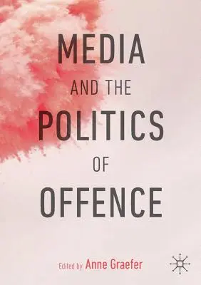 Los medios de comunicación y la política del delito - Media and the Politics of Offence