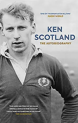 Ken Scotland: La Autobiografía - Ken Scotland: The Autobiography