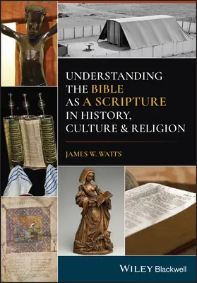 Comprender la Biblia como Escritura en la Historia, la Cultura y la Religión - Understanding the Bible as a Scripture in History, Culture, and Religion