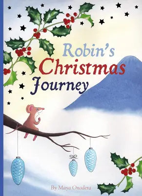 El viaje navideño de Robin - Robin's Christmas Journey