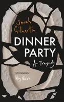 Dinner Party - Una tragedia - Dinner Party - A Tragedy