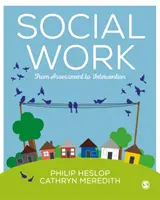 Trabajo social: De la evaluación a la intervención - Social Work: From Assessment to Intervention