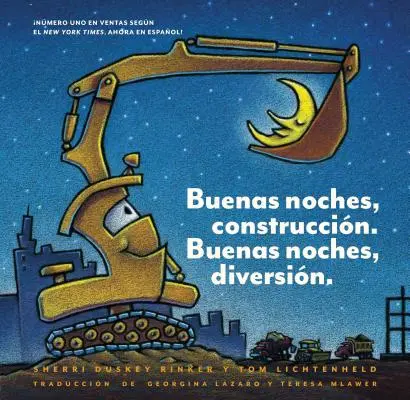 Buenas Noches, Construccin. Buenas Noches, Diversin. (Buenas Noches, Construccin. Edicin en Espaol): (Libro Infantil Bilingüe, - Buenas Noches, Construccin. Buenas Noches, Diversin. (Goodnight, Goodnight, Construction Site Spanish Language Edition): (Bilingual Children's Book,