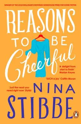 Razones para estar alegre - Ganadora del premio Bollinger Everyman Wodehouse 2019 de ficción cómica - Reasons to be Cheerful - Winner of the 2019 Bollinger Everyman Wodehouse Prize for Comic Fiction