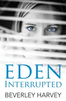 Edén interrumpido - Eden Interrupted