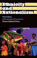 Etnicidad y nacionalismo: Perspectivas antropológicas - Ethnicity and Nationalism: Anthropological Perspectives