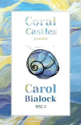 Castillos de coral - Coral Castles