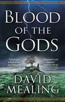 La Sangre de los Dioses - Libro 2 del Ciclo de la Ascensión - Blood of the Gods - Book Two of the Ascension Cycle