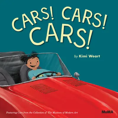 ¡Coches! ¡Coches! ¡Coches! Coches de la colección del Museo de Arte Moderno - Cars! Cars! Cars!: Featuring Cars from the Collection of the Museum of Modern Art