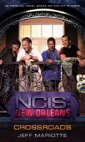 Ncis Nueva Orleans: Crossroads - Ncis New Orleans: Crossroads