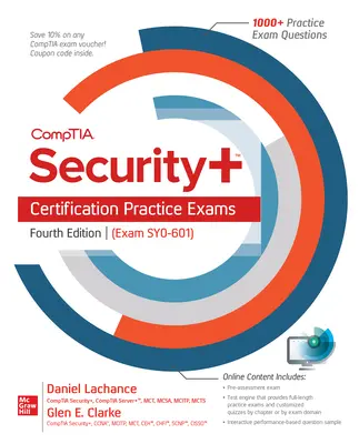 Comptia Security+ Certification Practice Exams, Cuarta Edición (Exam Sy0-601) - Comptia Security+ Certification Practice Exams, Fourth Edition (Exam Sy0-601)