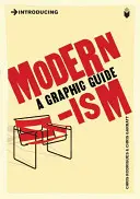 Introducción al modernismo: guía gráfica - Introducing Modernism: A Graphic Guide