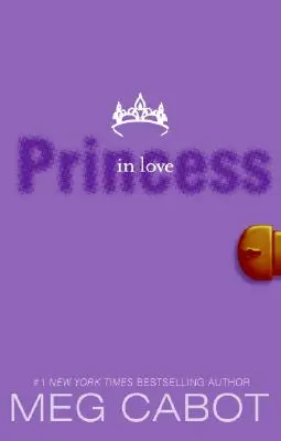 Diarios de una princesa, volumen III: Princesa enamorada - The Princess Diaries, Volume III: Princess in Love