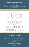 El retroceso del liberalismo occidental - Retreat of Western Liberalism