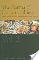 El karma de la falsedad: Las sociedades secretas, los medios de comunicación y los preparativos para la Gran Guerra, Vol. 2 (Cw 174) - The Karma of Untruthfulness: Secret Societies, the Media, and Preparations for the Great War, Vol. 2 (Cw 174)