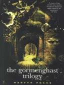 Trilogía de Gormenghast - Gormenghast Trilogy