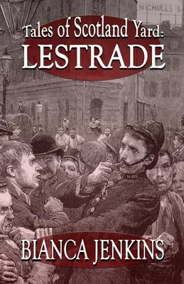 Cuentos de Scotland Yard: Lestrade - Tales of Scotland Yard: Lestrade