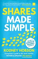 Acciones en pocas palabras: Guía para principiantes sobre el mercado de valores - Shares Made Simple: A Beginner's Guide to the Stock Market