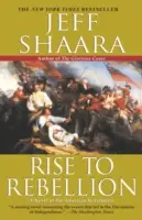 Rise to Rebellion: Una novela de la Revolución Americana - Rise to Rebellion: A Novel of the American Revolution