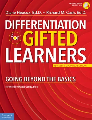 Diferenciación para alumnos superdotados: Más allá de lo básico - Differentiation for Gifted Learners: Going Beyond the Basics