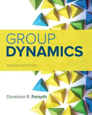 Dinámica de grupo - Group Dynamics