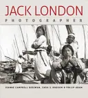 Jack London, fotógrafo - Jack London, Photographer