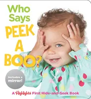 ¿Quién dice cucú? Un libro de escondite y búsqueda de lo más destacado - Who Says Peekaboo?: A Highlights First Hide-And-Seek Book