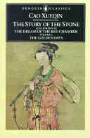 La historia de la piedra, volumen I: Los días dorados, capítulos 1-26 - The Story of the Stone, Volume I: The Golden Days, Chapters 1-26