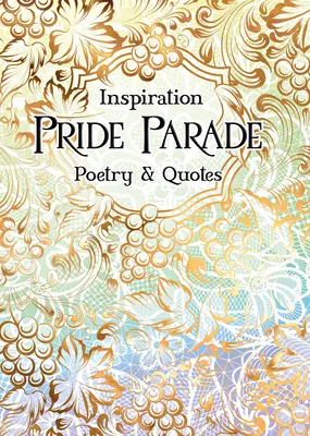 Desfile del Orgullo: Poesía y citas - Pride Parade: Poetry & Quotes