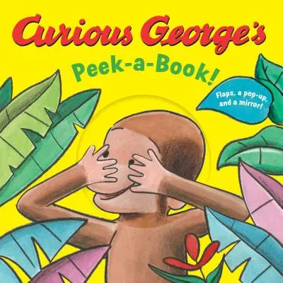 El libro de Jorge el Curioso - Curious George's Peek-A-Book!