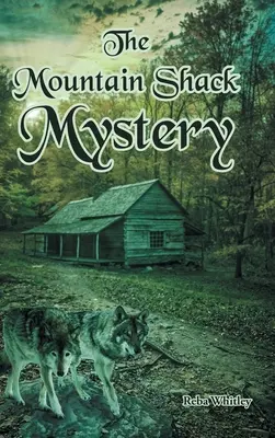 El misterio del refugio - The Mountain Shack Mystery