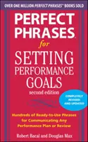 Frases perfectas para establecer objetivos de rendimiento - Perfect Phrases for Setting Performance Goals