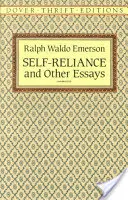 Autonomía y otros ensayos - Self-Reliance, and Other Essays