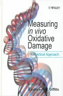 Medición del daño oxidativo in vivo - Measuring in vivo Oxidative Damage