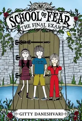 La escuela del miedo: El examen final - The School of Fear: The Final Exam