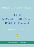 Las aventuras de Robin Hood: Clásicos de Green Puffin - The Adventures of Robin Hood: Green Puffin Classics