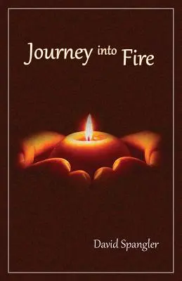 Viaje al fuego - Journey Into Fire