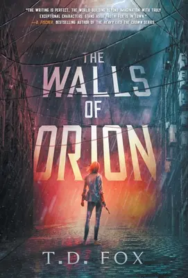 Los muros de Orión - The Walls of Orion