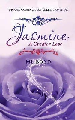 Jazmín: Un amor más grande - Jasmine: A Greater Love