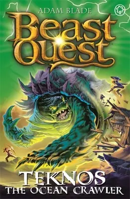 Beast Quest: Teknos el Rastreador del Océano: Serie 26 Libro 1 - Beast Quest: Teknos the Ocean Crawler: Series 26 Book 1