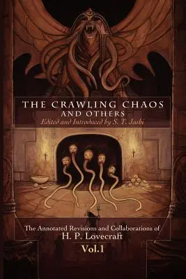 El caos reptante y otros - The Crawling Chaos and Others