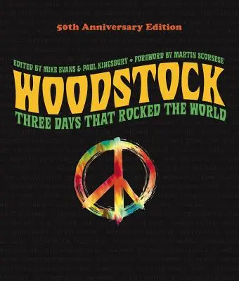 Woodstock: Edición 50 aniversario: Tres días que estremecieron al mundo - Woodstock: 50th Anniversary Edition: Three Days That Rocked the World