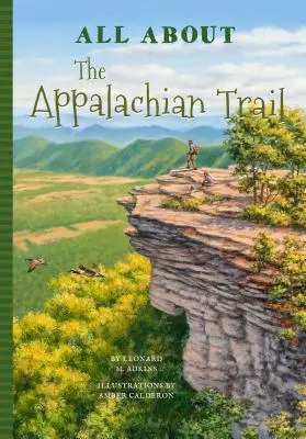 Todo sobre el Sendero de los Apalaches - All about the Appalachian Trail