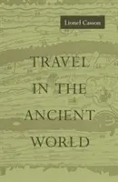 Viajar en la Antigüedad - Travel in the Ancient World