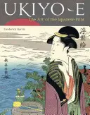 Ukiyo-E: El arte de la estampa japonesa - Ukiyo-E: The Art of the Japanese Print