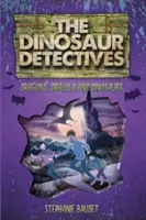 Los detectives de dinosaurios en Drácula, dragones y dinosaurios - The Dinosaur Detectives in Dracula, Dragons and Dinosaurs