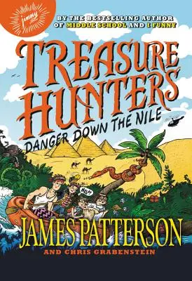 Cazadores de tesoros: Peligro en el Nilo - Treasure Hunters: Danger Down the Nile
