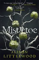 Muérdago - 'La lectura perfecta para las noches heladas' CALOR - Mistletoe - 'The perfect read for frosty nights' HEAT